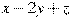 x-2y+z