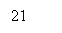 �������: 21