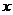 *