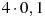 4\cdot0,1