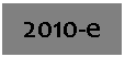 �������: 2010-�