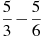 \frac{5}{3}-\frac{5}{6}