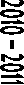 2010 � 2011