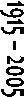1915 � 2005