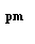 ����������� �������������: pm