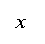 �������: x