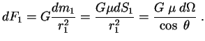 $\displaystyle dF_1=G{dm_1 \over r_1^2}={G \mu dS_1 \over r_1^2}={G\;\mu\;d\Omega \over \cos\;\theta}\;.

$