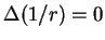 $ \Delta(1/r)=0$