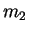 $ m_2$