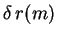 $ \delta \,

r(m)$