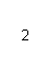 �������: 

 2

