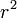 ~r^2