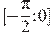 [-\frac{\pi }{2};0]