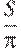 \frac S\pi