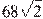 68\sqrt{2}