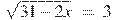\sqrt{31-2x}~=~3