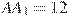 AA_1=12