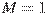 M = 1