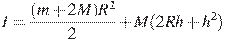 I = \frac{{(m + 2M)R^2 }}{2} + M(2Rh + h^2 )