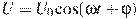 U = U_0 \cos (\omega t + \varphi )