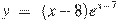 y~=~(x-8){{e}^{x-7}}