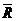*