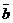 *