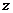 *