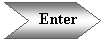�������: Enter