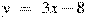 y~=~3x-8