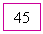 �������: 45