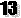 13