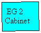�������: EG 2

Cabinet

