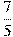 \frac{7}{5}