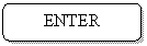 ����������� �������������: ENTER



