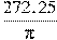 \frac{272,25}{\pi}