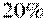 20 \%