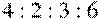 4 : 2 : 3 : 6