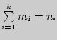$\sum\limits_{i = 1}^k {m_i } = n.$