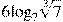 6{{\log }_{7}}\sqrt[3]{7}