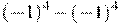 (-1)^4-(-1)^4
