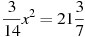 \frac{3}{14}x^2=21\frac{3}{7}