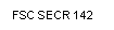 �������: FSC SECR 142