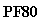�������: PF80



