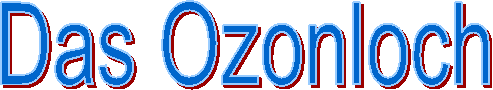 Das Ozonloch