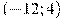 (-12; 4)