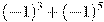 (-1)^3+(-1)^5
