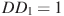 DD_1=1