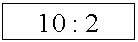 �������: 10 : 2