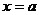 *